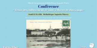 Carqueiranne : « l’essor des établissements de santé à Hyères de 1860 à 1940 »