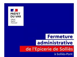 Sollès-Pont : Fermeture administrative de l’établissement l’« Épicerie de Sollès »