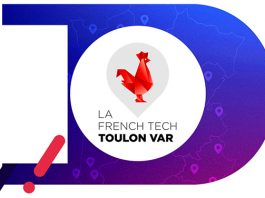 French Tech Toulon Var : un label renouvelé, une ambition affirmée