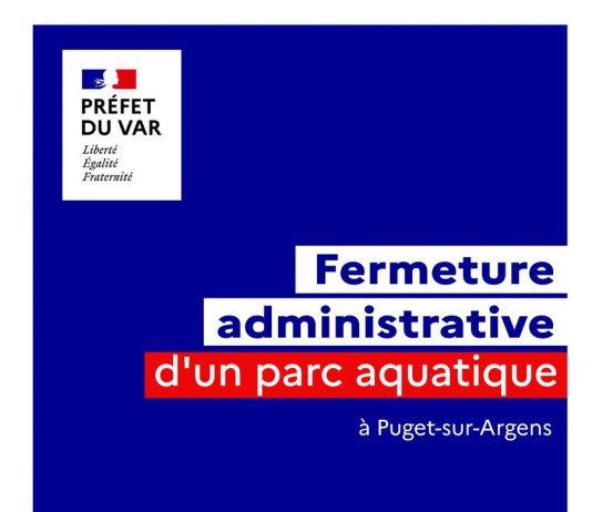 Puget-sur-Argens : Fermeture administrative de l’établissement «Waterworld»