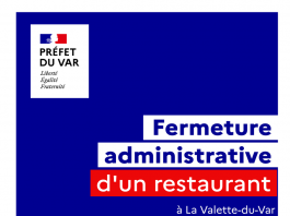 La Valette-du-Var : Fermeture du restaurant WOK 83