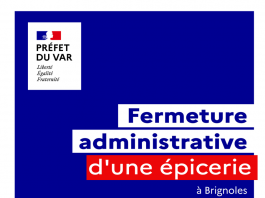 Brignoles : Trois mois de fermeture pour des faits de violences