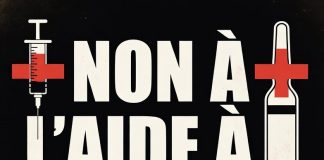 Non à l’aide à mourir, non à l’obligation vaccinale antigrippale.