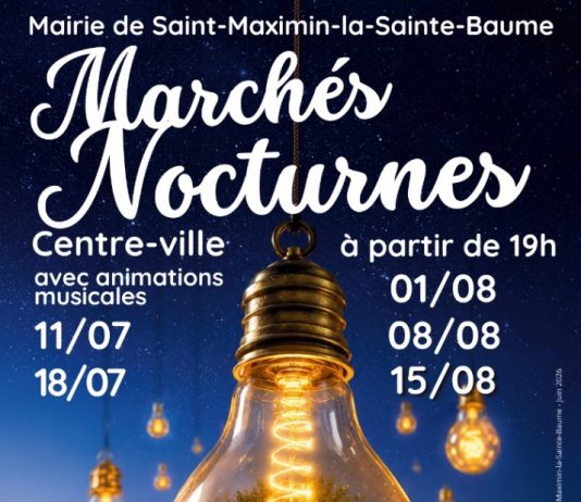 Saint Maximin La Sainte Baume : Marchés nocturnes