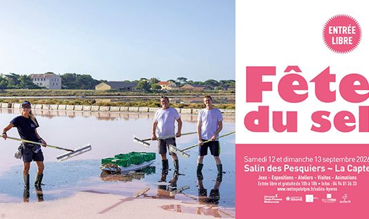 Hyères les Palmiers : Fête du sel aux salins