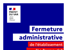 Hyères-les-Palmiers : Fermeture de l’établissement « Le Barracuda »